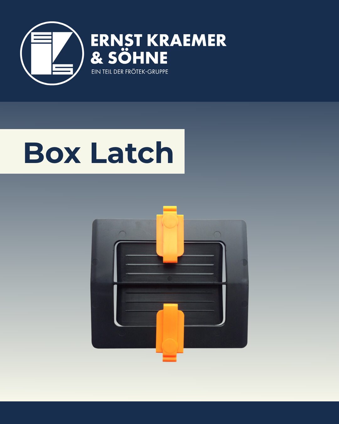 Schluss mit Klebeband: Smarter verpacken mit dem E-K-S Box Latch